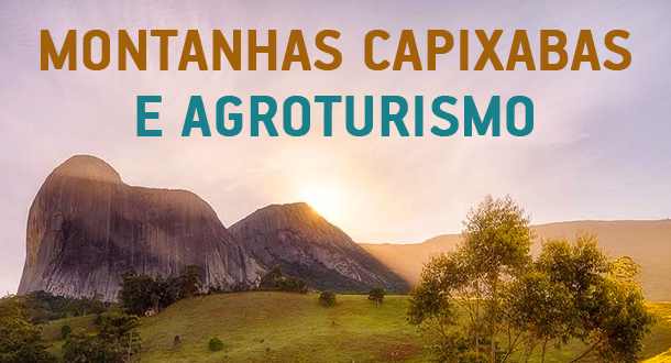 Montanhas Capixabas e Agroturismo: Vinho, café e boa comida